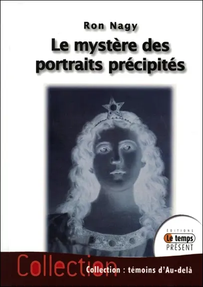 LE MYSTÈRE DES PORTRAITS PRÉCIPITÉS