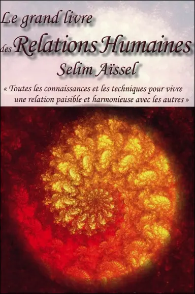 LE GRAND LIVRE DES RELATIONS HUMAINES