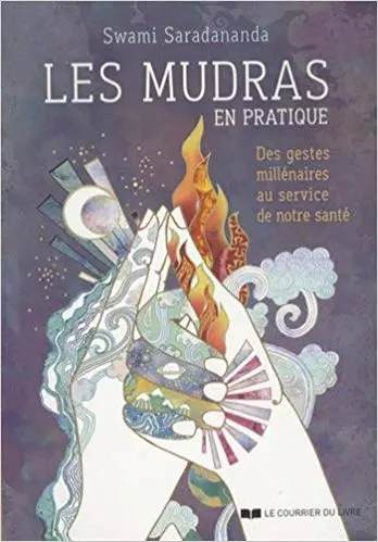 Les mudras, des gestes millénaires au service de notre bien-être