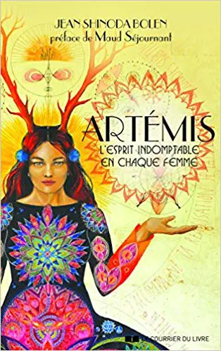 ARTÉMIS - L'ESPRIT INDOMPTABLE EN CHAQUE FEMME