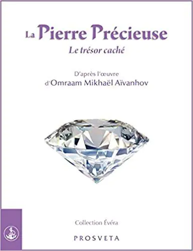 LA PIERRE PRÉCIEUSE - Le Trésor Caché