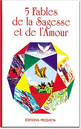 5 FABLES DE LA SAGESSE ET DE L'AMOUR