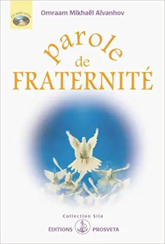 Parole de fraternité (+ 1CD audio)