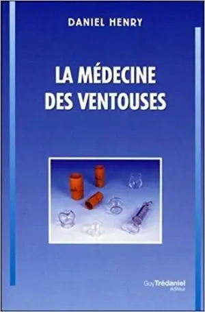 LA MÉDECINE DES VENTOUSES