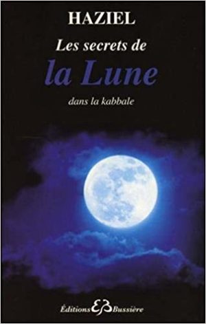 LES SECRETS DE LA LUNE DANS LA KABBALE