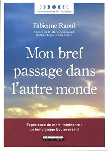 MON BREF PASSAGE DANS L'AUTRE MONDE