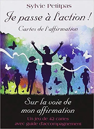 Je passe à l'action ! Sur la voie de mon affirmation - Un jeu de 42 cartes avec guide d'accompagnement