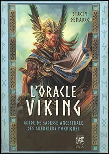 L'oracle viking : Guide de sagesse ancestrale des guerriers nordiques.