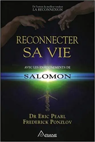 Reconnecter sa vie avec les enseignements de Salomon