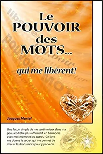 Le pouvoir des mots... qui me libèrent !