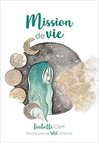 Mission de Vie - Les Oracles d'Isa - Coffret