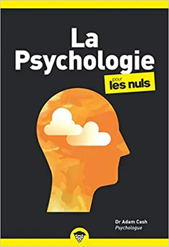 La Psychologie pour les Nuls, poche, 2e éd.