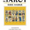 Le tirage astrologique du tarot - Méthode pratique d'art divinatoire