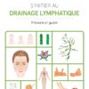 S'initier au drainage lymphatique - Prévenir et guérir
