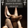 Le Livre des Morts égyptien décrypté