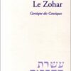 Le Zohar : Cantique des cantiques