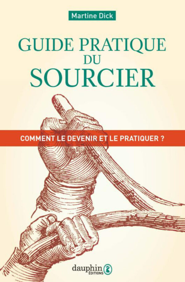 GUIDE PRATIQUE DU SOURCIER