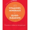 LES VITAMINES, MINERAUX ET OLIGO-ELEMENTS