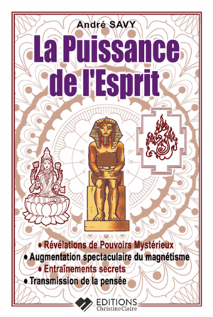 La puissance de l'esprit