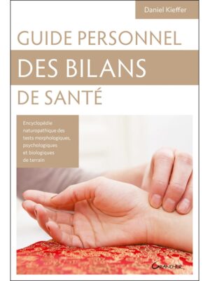 GUIDE PERSONNEL DES BILANS DE SANTE