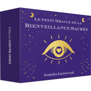 LE PETIT ORACLE DE LA BIENVEILLANCE SACREE
