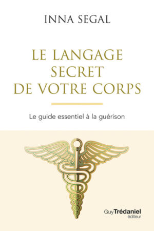Le language secret de votre corps