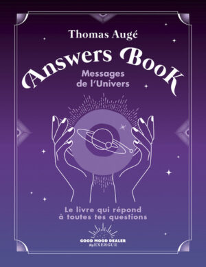 Answers book - Messages de l'univers