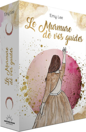 Le murmure de vos guides